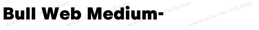 Bull Web Medium字体转换